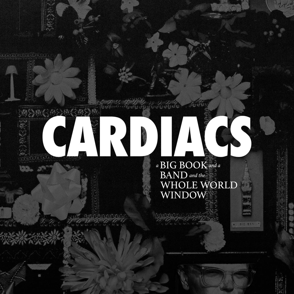 Announcing Cardiacs: A Big Book and a Band and the Whole World Window